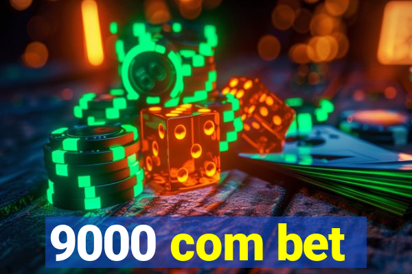 9000 com bet